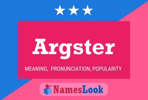 Постер имени Argster