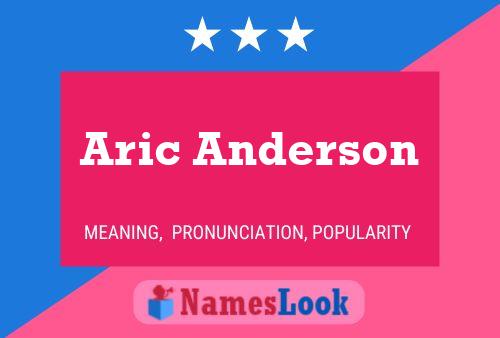 Постер имени Aric Anderson