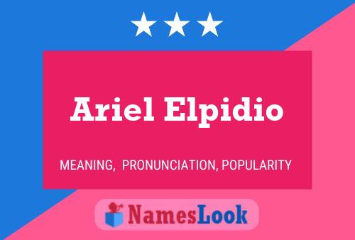 Постер имени Ariel Elpidio