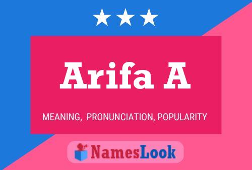 Постер имени Arifa A