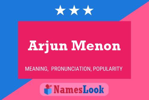 Постер имени Arjun Menon