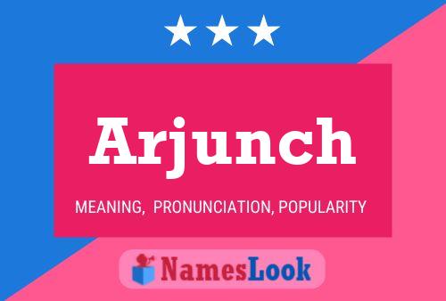 Постер имени Arjunch