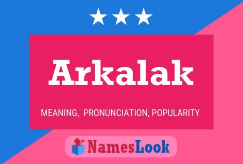 Постер имени Arkalak