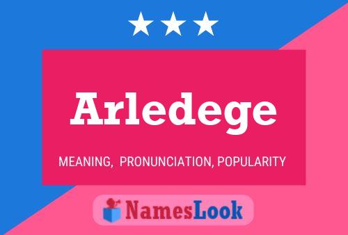 Постер имени Arledege