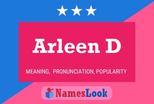 Постер имени Arleen D