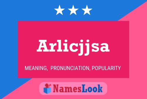 Постер имени Arlicjjsa