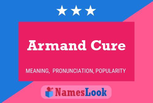 Постер имени Armand Cure