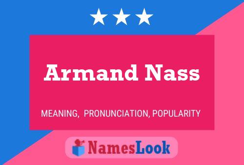 Постер имени Armand Nass