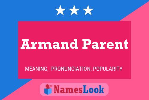 Постер имени Armand Parent