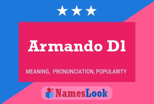 Постер имени Armando Dl