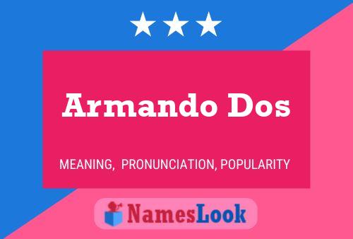 Постер имени Armando Dos