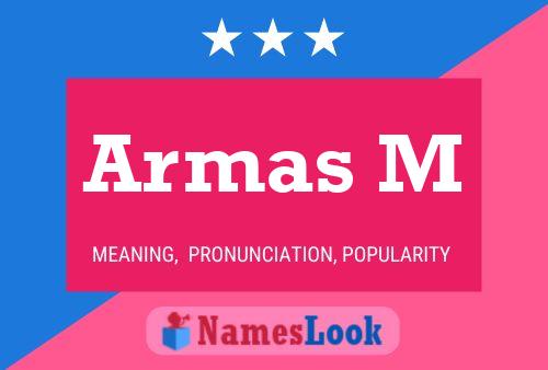 Постер имени Armas M