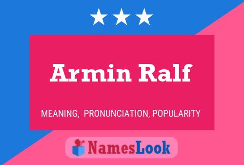 Постер имени Armin Ralf