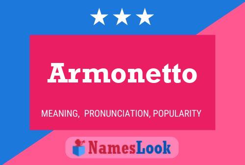 Постер имени Armonetto