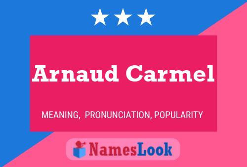 Постер имени Arnaud Carmel