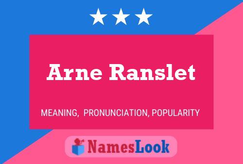 Постер имени Arne Ranslet