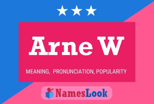 Постер имени Arne W