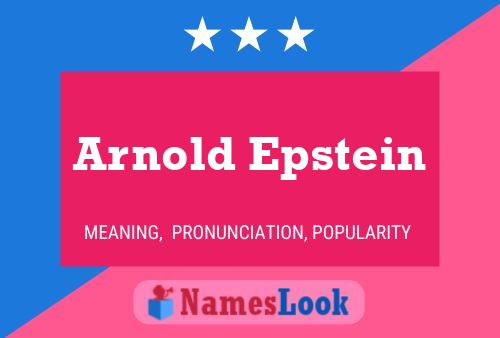 Постер имени Arnold Epstein