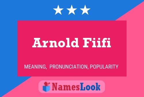 Постер имени Arnold Fiifi