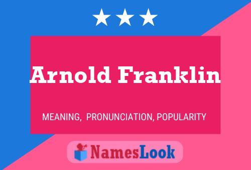 Постер имени Arnold Franklin