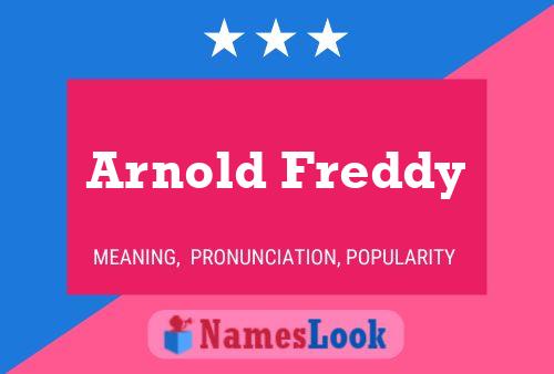 Постер имени Arnold Freddy