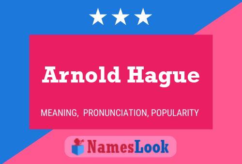 Постер имени Arnold Hague