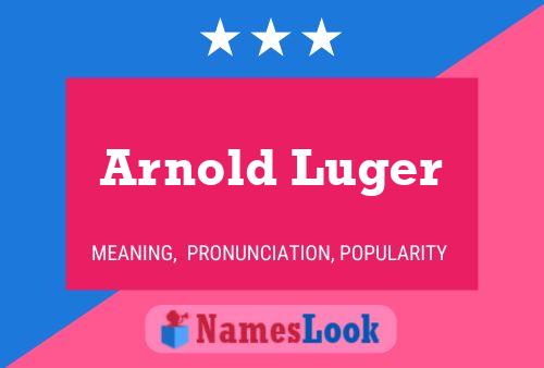 Постер имени Arnold Luger