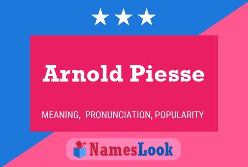 Постер имени Arnold Piesse