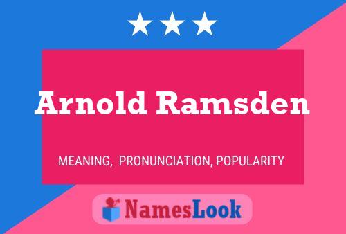 Постер имени Arnold Ramsden