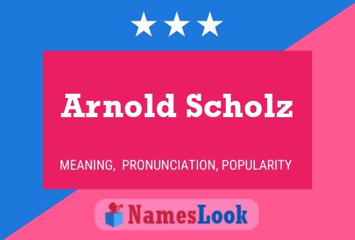 Постер имени Arnold Scholz