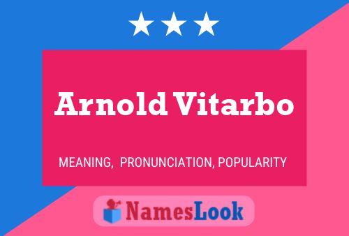 Постер имени Arnold Vitarbo