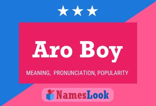 Постер имени Aro Boy