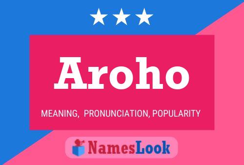 Постер имени Aroho