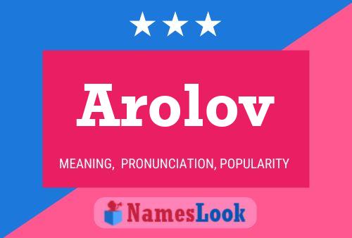 Постер имени Arolov