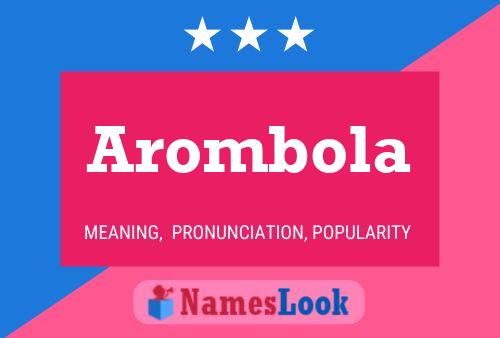 Постер имени Arombola