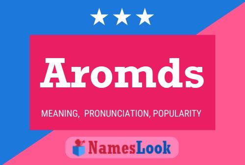 Постер имени Aromds