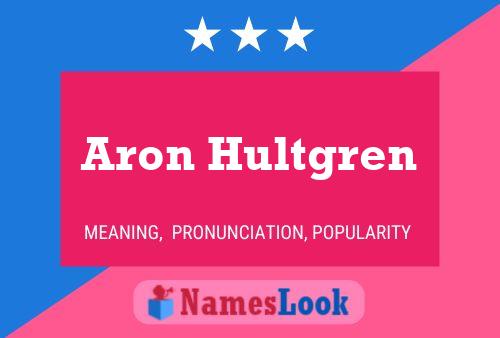 Постер имени Aron Hultgren