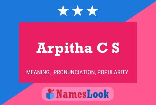 Постер имени Arpitha C S