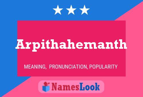 Постер имени Arpithahemanth