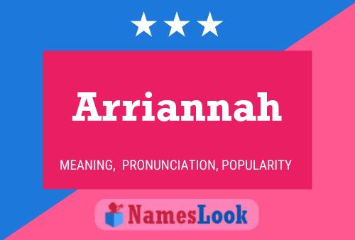 Постер имени Arriannah