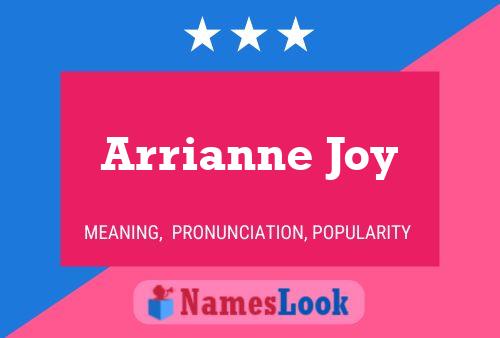 Постер имени Arrianne Joy