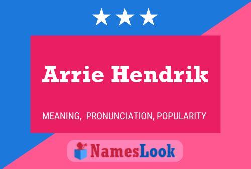 Постер имени Arrie Hendrik