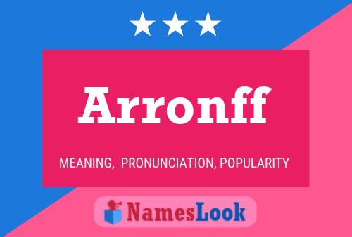 Постер имени Arronff