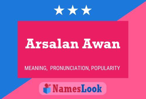 Постер имени Arsalan Awan