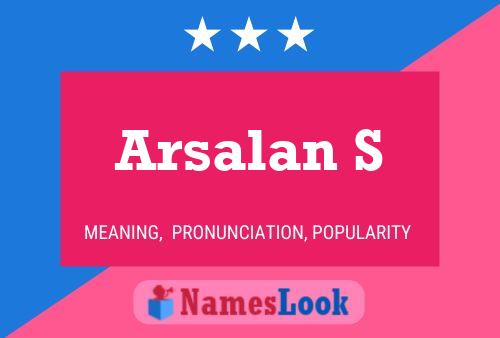 Постер имени Arsalan S