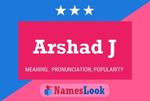 Постер имени Arshad J