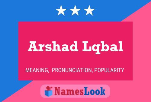 Постер имени Arshad Lqbal