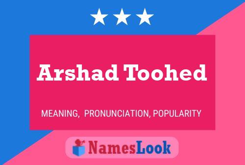 Постер имени Arshad Toohed