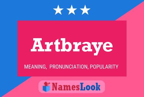 Постер имени Artbraye