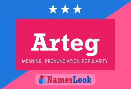 Постер имени Arteg